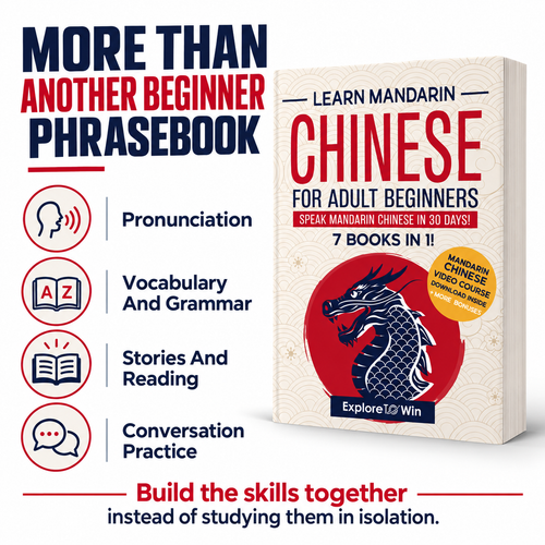 Learn Mandarin Chinese for Adult Beginners: Speak Mandarin Chinese In 30 Days!